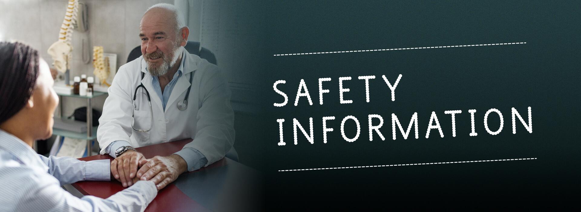 Top banner. Image of a doctor with a patient. Safety Information.